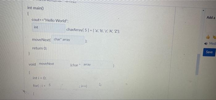 Int Main 1 Cout Hello World Int Reperiunt Www Movenext Char Array Return 0 Void Movenext Int I 0 Forl I 5 1