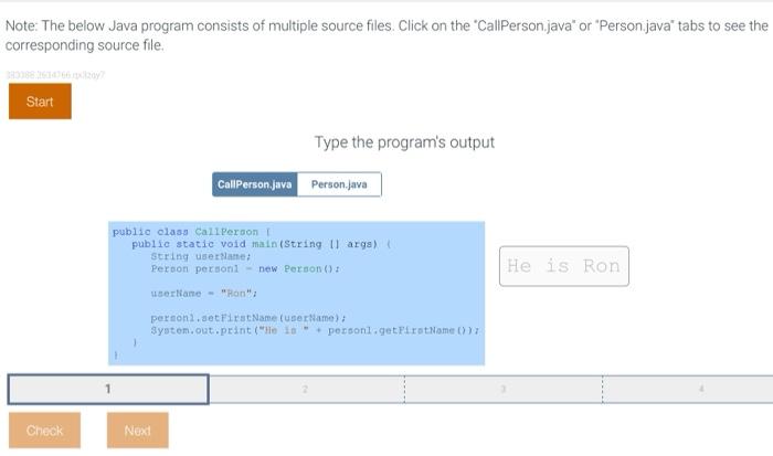 Note The Below Java Program Consists Of Multiple Source Files Click On The Callperson Java Or Person Java Tabs To 3