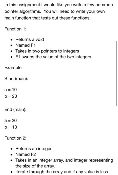 In This Assignment I Would Like You Write A Few Common Pointer Algorithms You Will Need To Write Your Own Main Function 1