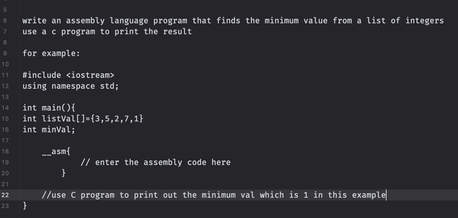 5 6 7 8 9 10 11 Include Iostream 12 Using Namespace Std 13 14 15 16 17 18 19 20 21 22 23 Write An Assembly Language 1