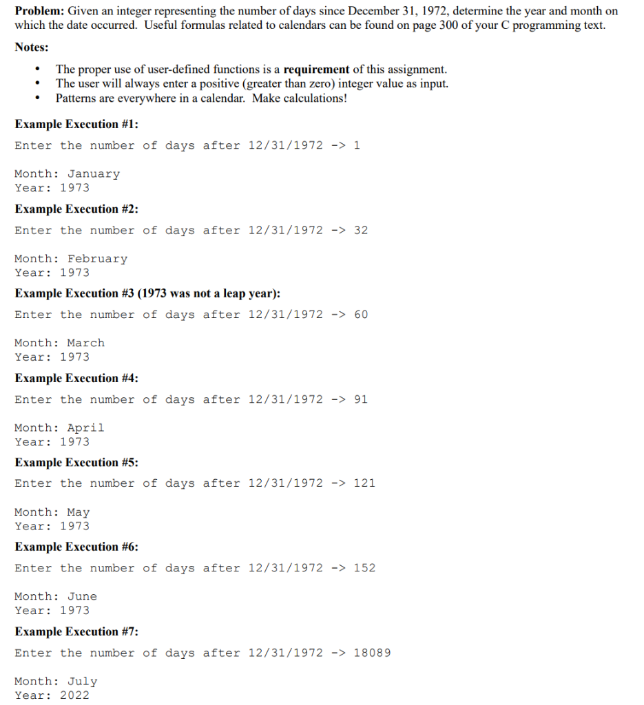 Problem Given An Integer Representing The Number Of Days Since December 31 1972 Determine The Year And Month On Which 1