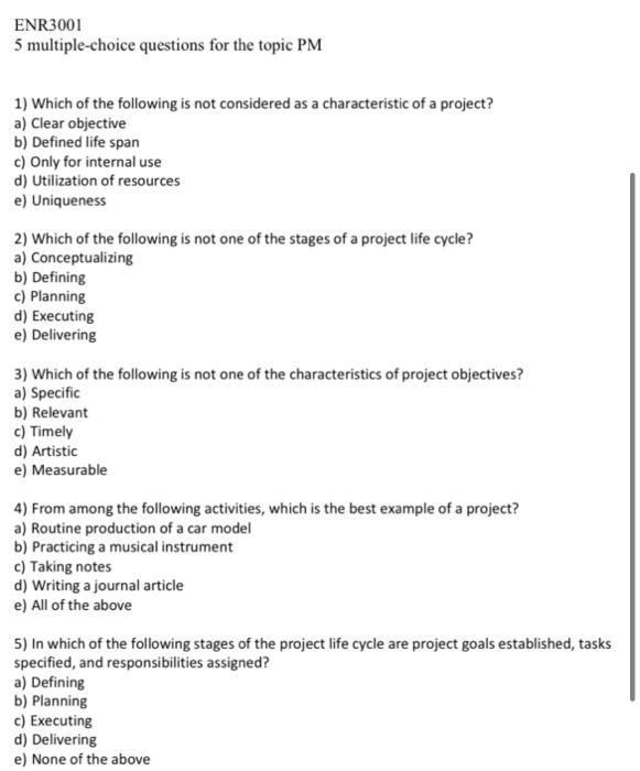 Enr3001 5 Multiple Choice Questions For The Topic Pm 1 Which Of The Following Is Not Considered As A Characteristic Of 1