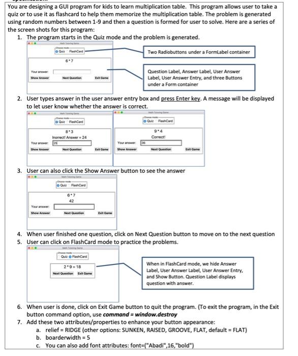 You Are Designing A Gul Program For Kids To Learn Multiplication Table This Program Allows User To Take A Quiz Or To Us 1