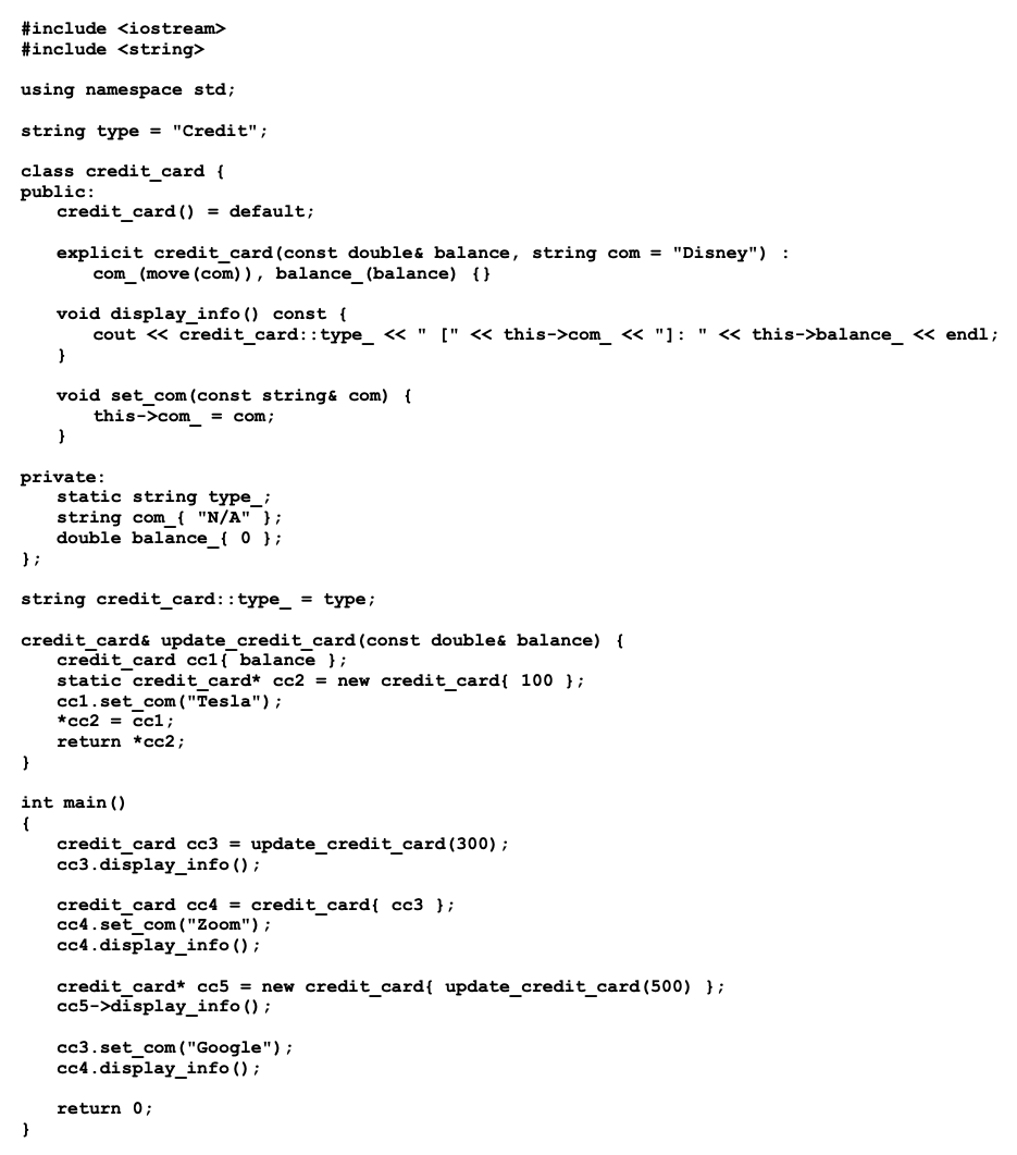 Include Iostream Include String Using Namespace Std String Type Credit Class Credit Card Public Credit 1