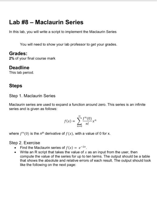 Lab 8 Maclaurin Series In This Lab You Will Write A Script To Implement The Maclaurin Series You Will Need To Show Y 1