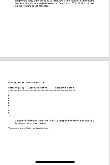 Lab 8 Maclaurin Series In This Lab You Will Write A Script To Implement The Maclaurin Series You Will Need To Show Y 2