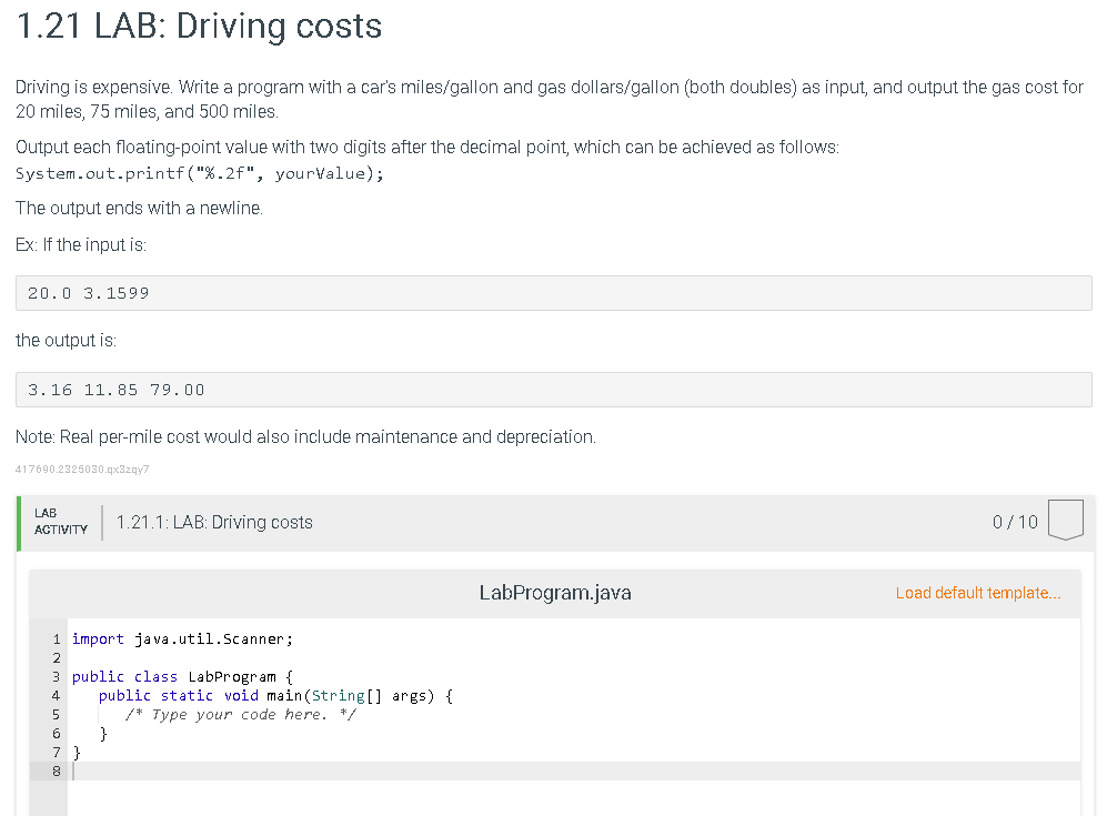 1 21 Lab Driving Costs Driving Is Expensive Write A Program With A Car S Miles Gallon And Gas Dollars Gallon Both Dou 1