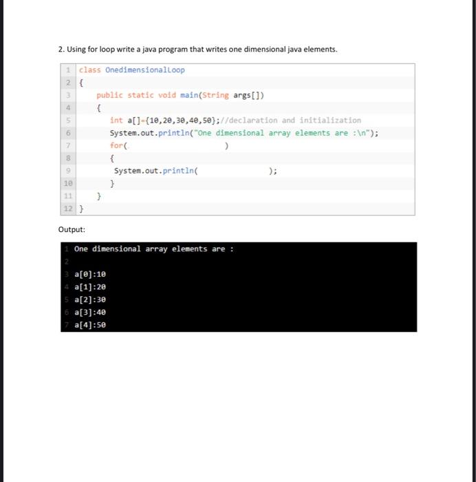 2 Using For Loop Write A Java Program That Writes One Dimensional Java Elements 1