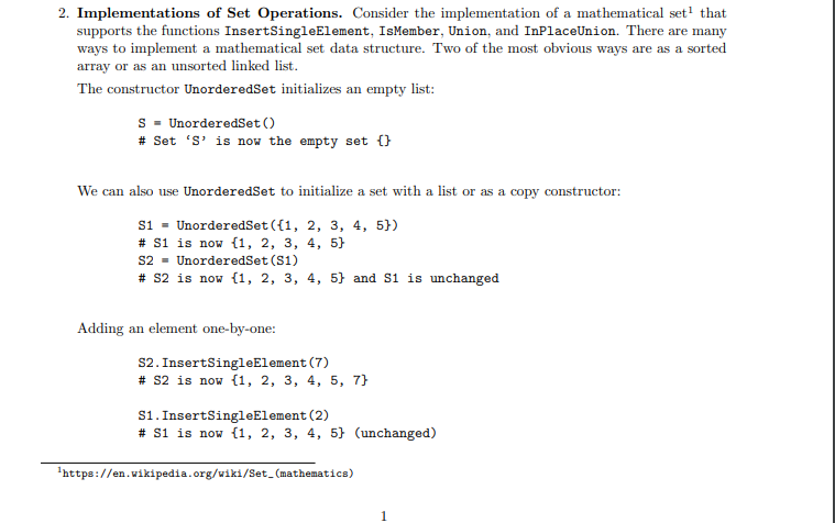 2 Implementations Of Set Operations Consider The Implementation Of A Mathematical Set 1 That Supports The Functions In 1