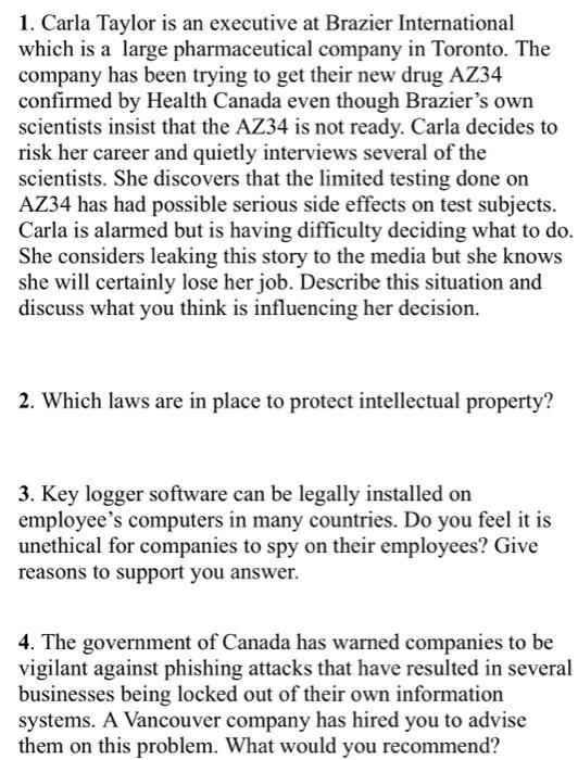1 Carla Taylor Is An Executive At Brazier International Which Is A Large Pharmaceutical Company In Toronto The Company 1