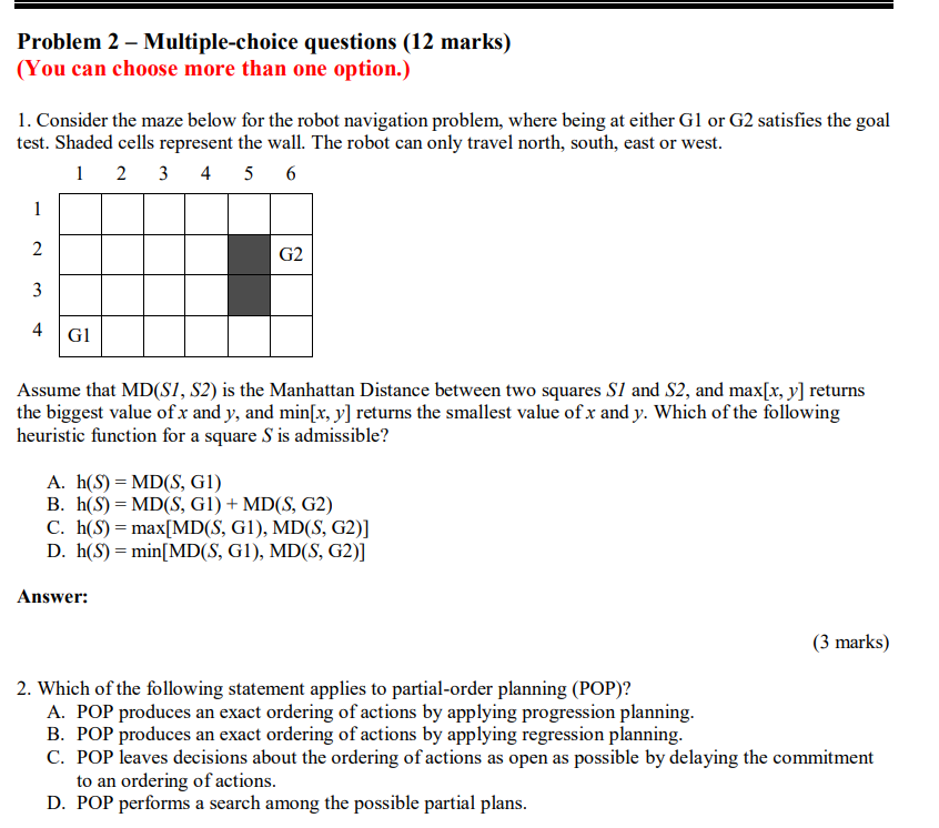 Problem 2 Multiple Choice Questions 12 Marks You Can Choose More Than One Option 1 Consider The Maze Below For T 1