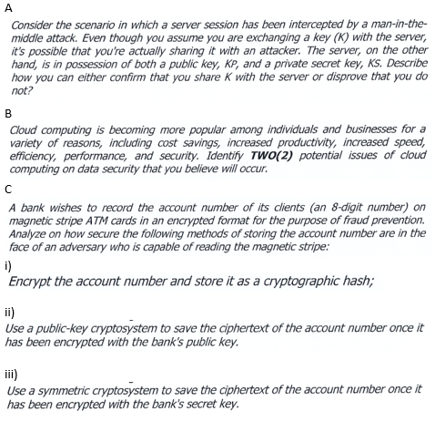 A Consider The Scenario In Which A Server Session Has Been Intercepted By A Man In The Middle Attack Even Though You A 1