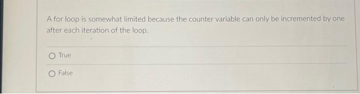 The While Do O For Loop Is Ideal In Situations Where You Want The Loop To Iterate At Least Once A For Loop Is Somewha 2