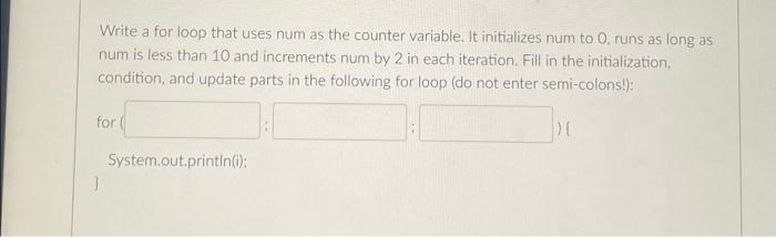 The While Do O For Loop Is Ideal In Situations Where You Want The Loop To Iterate At Least Once A For Loop Is Somewha 3