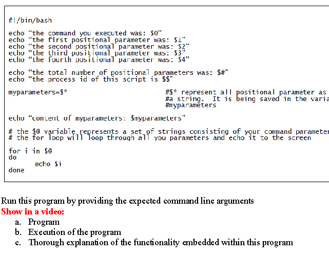 Bin Bash Echo The Command You Executed Was 0 Echo The First Positional Parameter Was 1 Echo The Second Posit 1