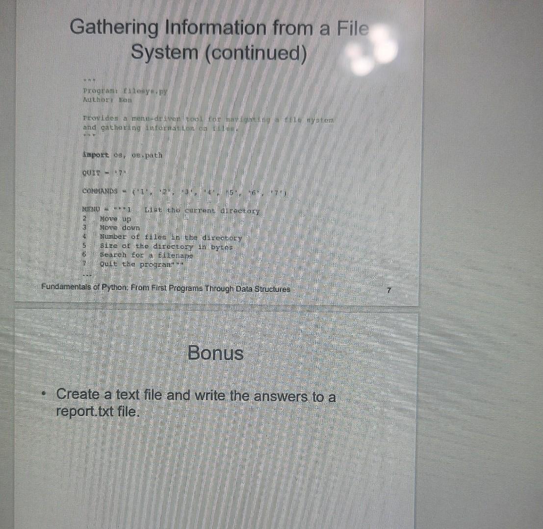Gathering Information From A File System Requesti Wrte A Program That Allowe The Systen Filo Syatema Are Tree Ike Gruchi 4