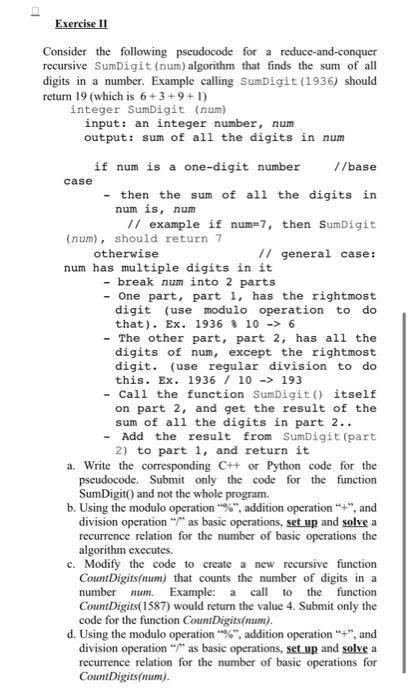 Exercise Ii Consider The Following Pseudocode For A Reduce And Conquer Recursive Sumdigit Num Algorithm That Finds The 1