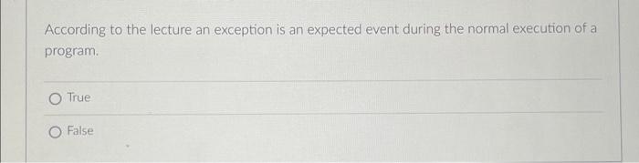 What Are The Main Exception Types Check All That Apply Minor Exception O Unchecked Exception O Critical Exception O C 2