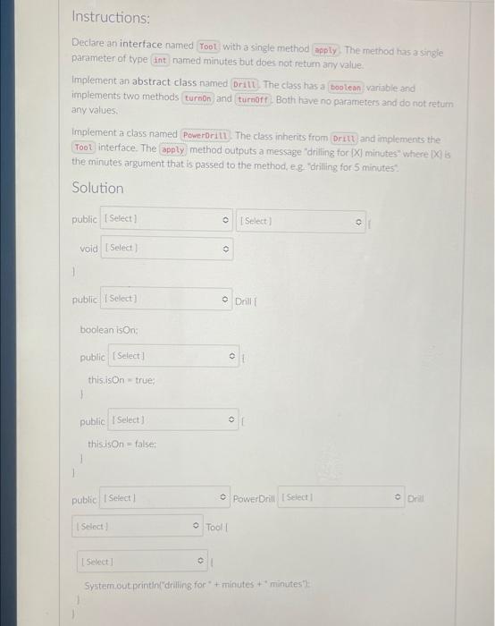 Instructions Declare An Interface Named With A Single Method The Method Thas A Single Parameter Of Type Named Minutes B 1