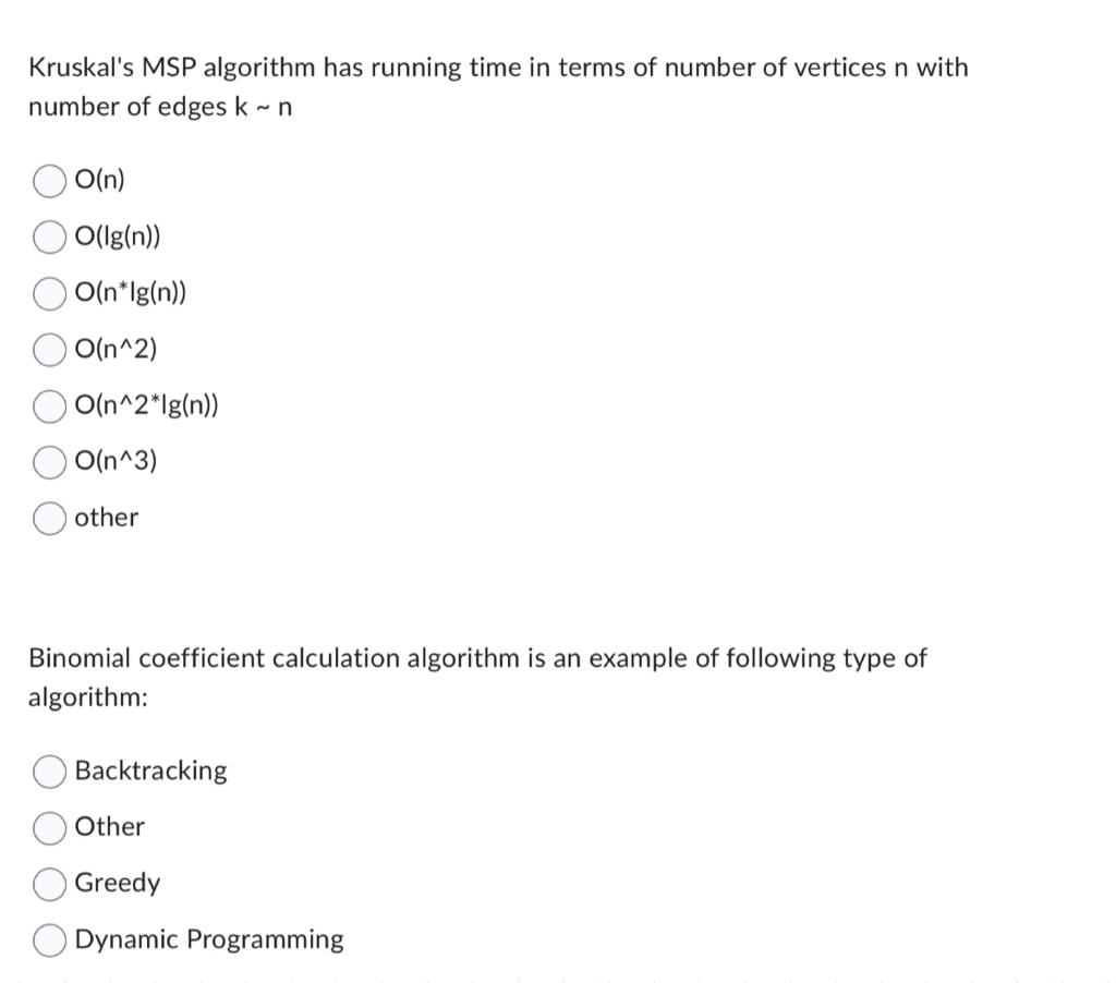 Kruskal S Msp Algorithm Has Running Time In Terms Of Number Of Vertices N With Number Of Edges K N O N O Ig N O N L 1