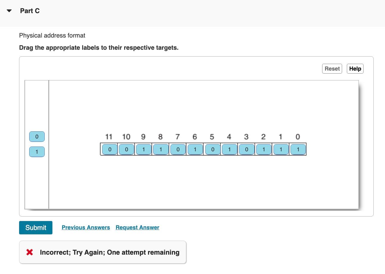 Part C Physical Address Format Drag The Appropriate Labels To Their Respective Targets 0 1 11 10 9 1 0 0 8 1 Submit Pre 1