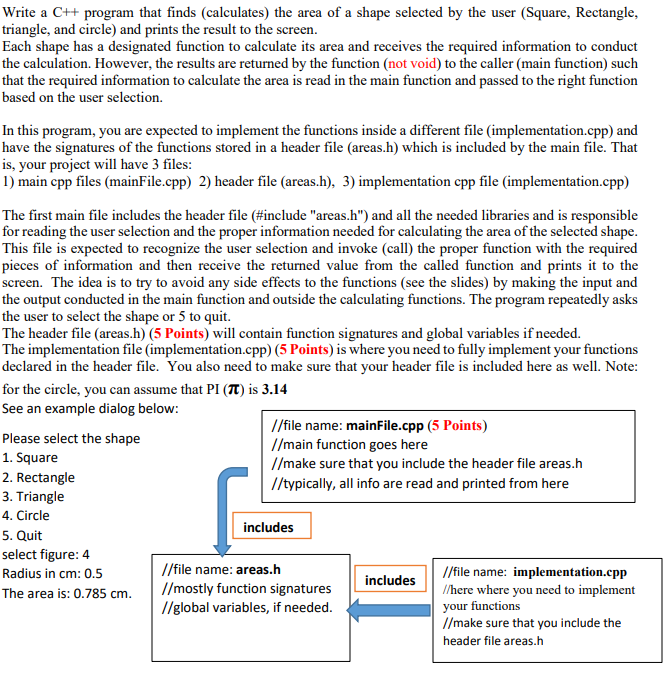 Write A C Program That Finds Calculates The Area Of A Shape Selected By The User Square Rectangle Triangle And C 1