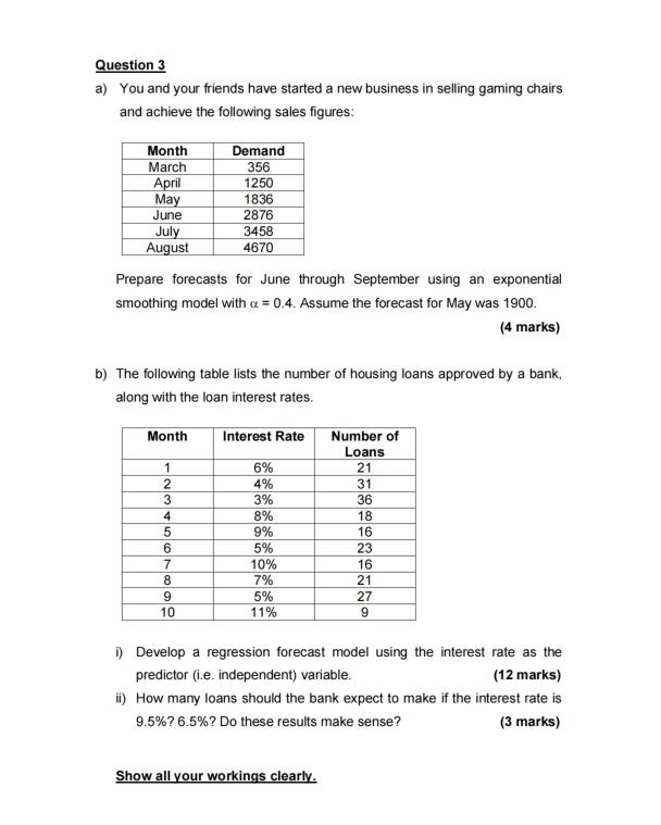 Question 3 A You And Your Friends Have Started A New Business In Selling Gaming Chairs And Achieve The Following Sales 1