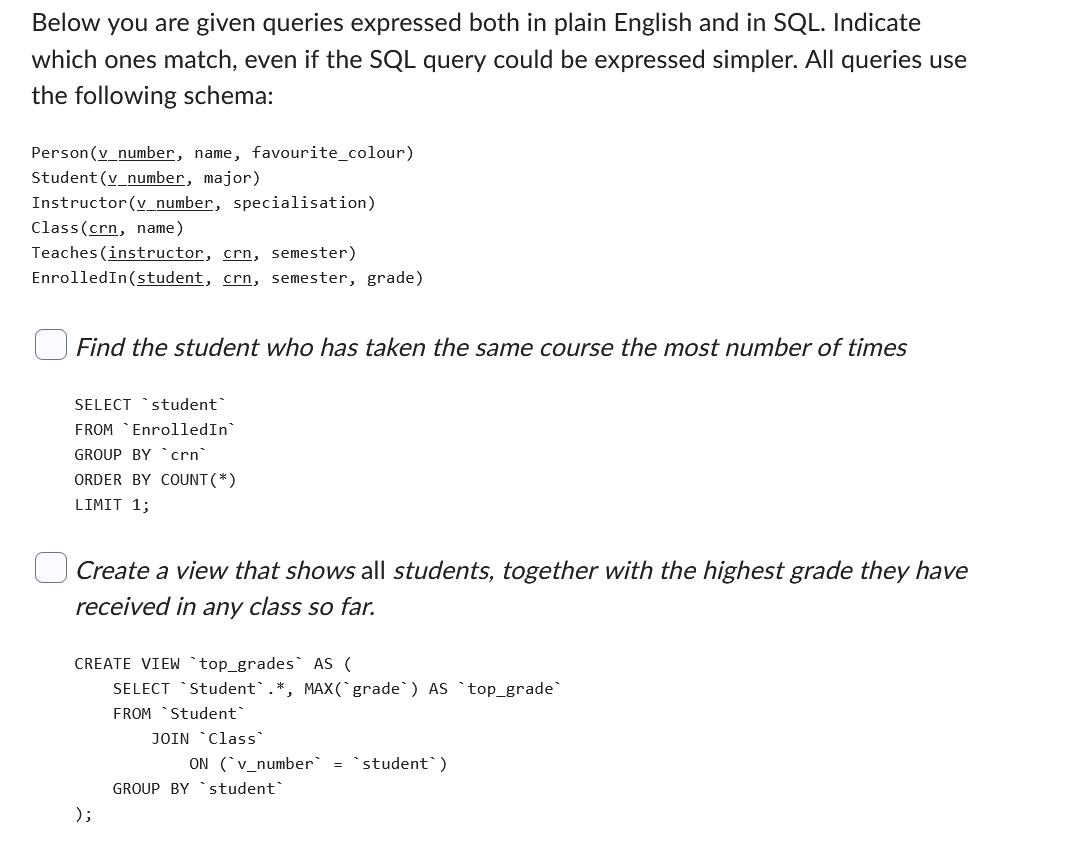Below You Are Given Queries Expressed Both In Plain English And In Sql Indicate Which Ones Match Even If The Sql Query 1