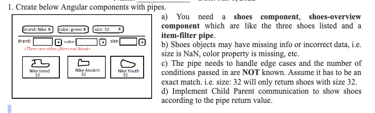 1 Create Below Angular Components With Pipes Brand Nike X Color Green X Brand Color There Are Other Filters Not 1