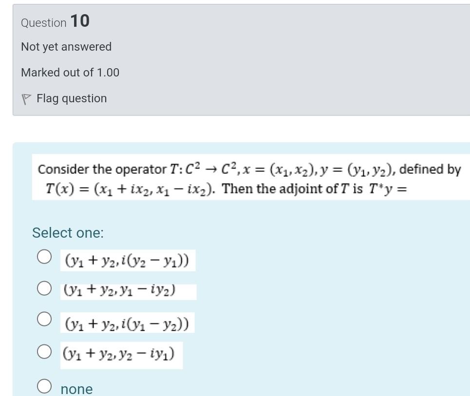 Question 8 Not Yet Answered Marked Out Of 1 00 P Flag Question Let P 1 F G E Lp A B If Q 2 1 Such That 1 3