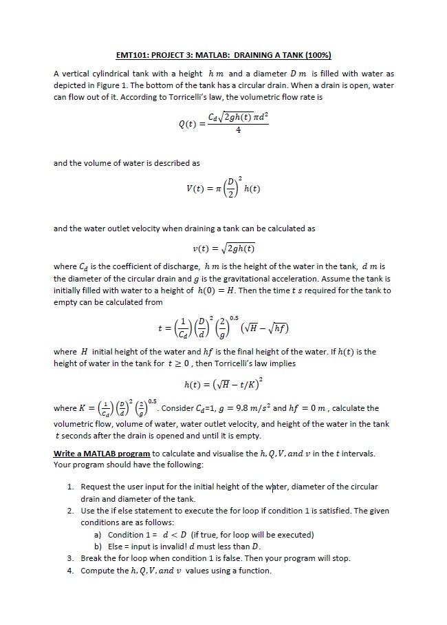 Emt101 Project 3 Matlab Draining A Tank 100 A Vertical Cylindrical Tank With A Height Hm And A Diameter D M Is Fil 1