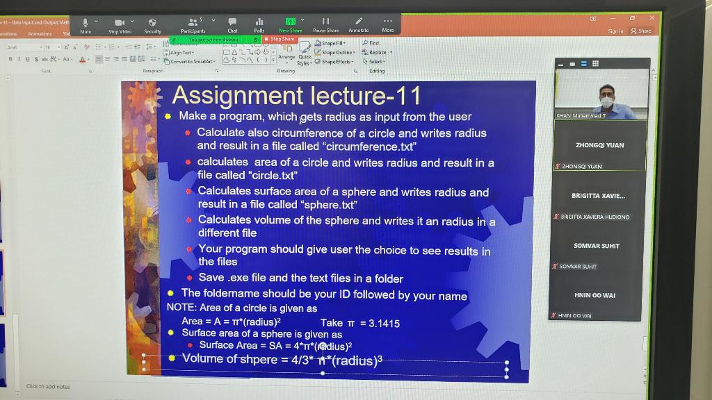 Assignment Lecture 11 Make A Program Which Gets Radius As Input From The User Calculate Also Circumference Of A Cir 1