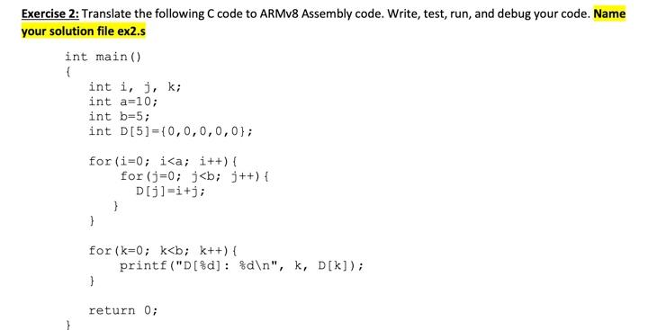 Please Help Translate The Following C Code To Armv8 Assembly Code Write Test Run And Debug Your Code Name Your Solu 1