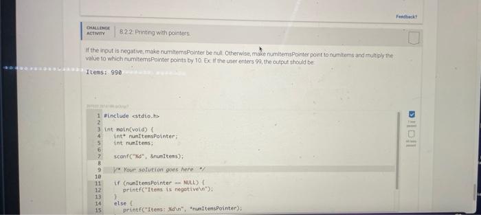 If The Input Is Negative Make Numitemspointer Be Null Orherwise Make Numitemspointer Point To Numitems And Mult Iply 1