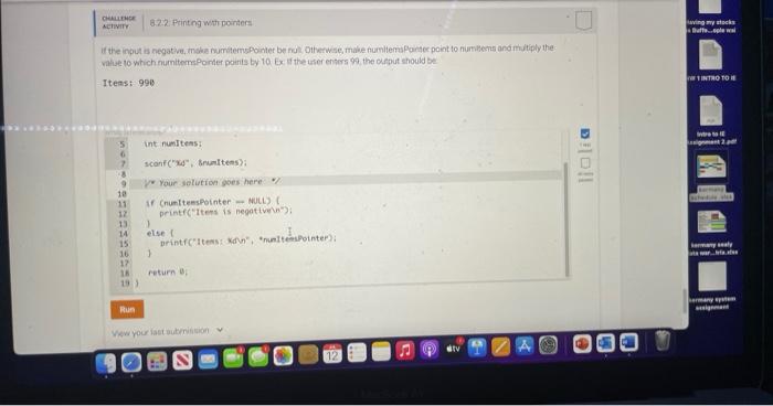 If The Input Is Negative Make Numitemspointer Be Null Orherwise Make Numitemspointer Point To Numitems And Mult Iply 2