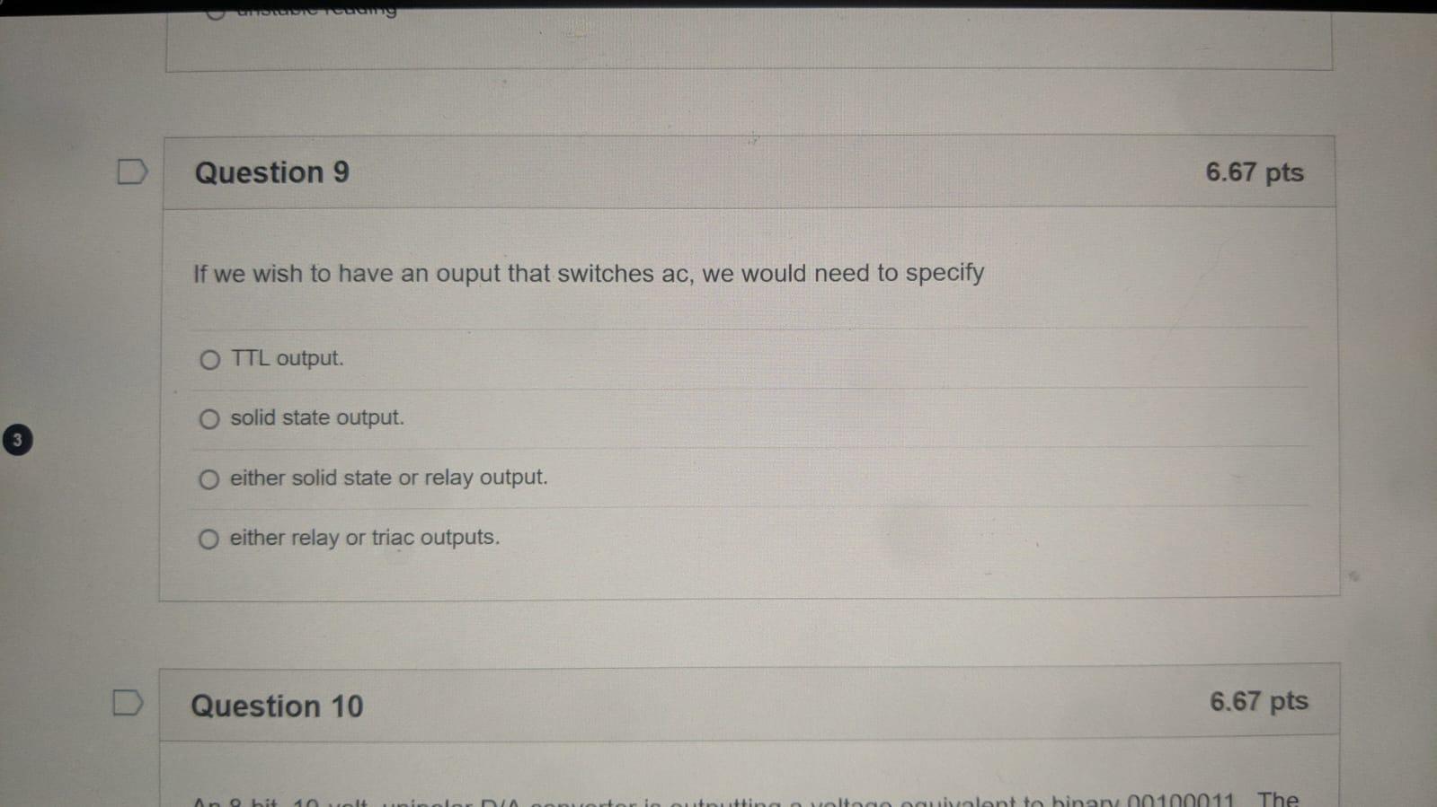 D Drabie Teddig Question 9 If We Wish To Have An Ouput That Switches Ac We Would Need To Specify Ttl Output Solid Stat 1