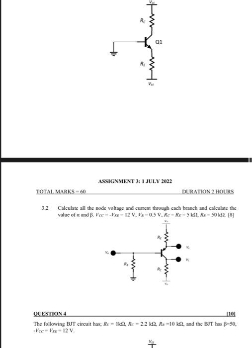 Total Marks 60 Rc R Ver Q1 Assignment 3 1 July 2022 3 2 Calculate All The Node Voltage And Current Through Each Branch 1