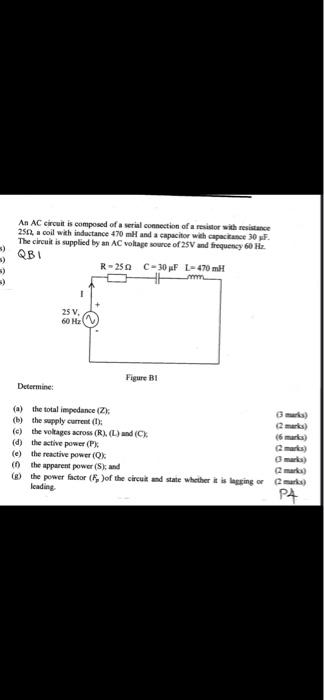 5 5 An Ac Circuit Is Composed Of A Serial Connection Of A Resistor With Resistance 2502 A Coil With Inductance 470 Mh 1