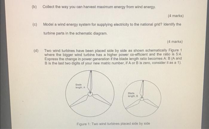 B Collect The Way You Can Harvest Maximum Energy From Wind Energy C 4 Marks Model A Wind Energy System For Supply 2
