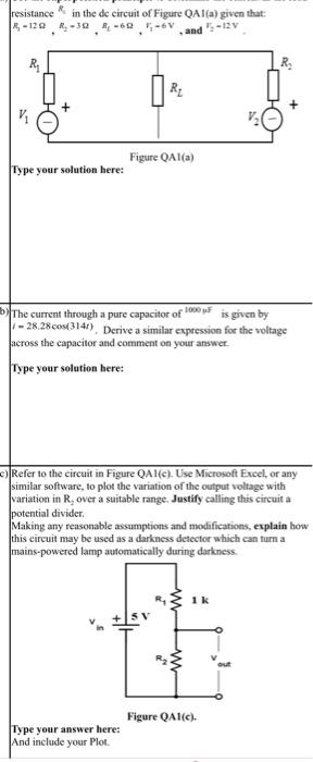 Resistance In The De Circuit Of Figure Qa1 A Given That 8 120 R 39 602 6v And 12v R Type Your Solution Here R Fig 1