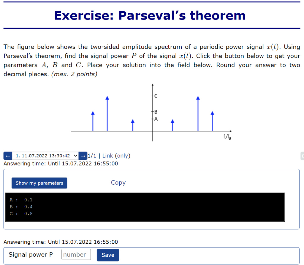 Exercise Parseval S Theorem The Figure Below Shows The Two Sided Amplitude Spectrum Of A Periodic Power Signal A T Us 1