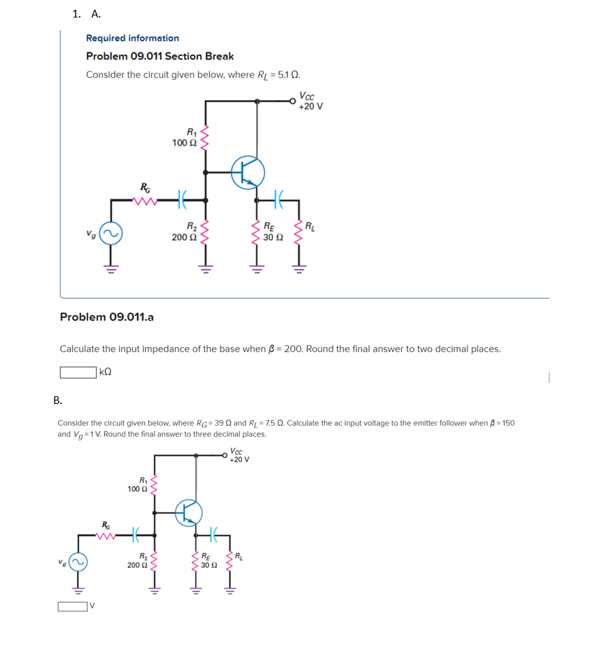 1 A Required Information Problem 09 011 Section Break Consider The Circuit Given Below Where Rl 5 10 B Problem 09 1