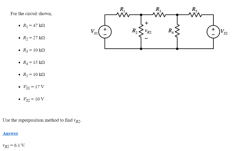 For The Circuit Shown R 47 Kn R 27 Kn R3 10 Kq R4 15 Kn R5 10 Kn Vs1 17 V Vs2 10 V Use The Su 1