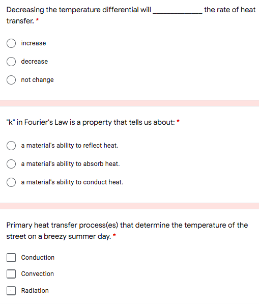 The Rate Of Heat Decreasing The Temperature Differential Will Transfer Increase Decrease Not Change K In Fourier S 1