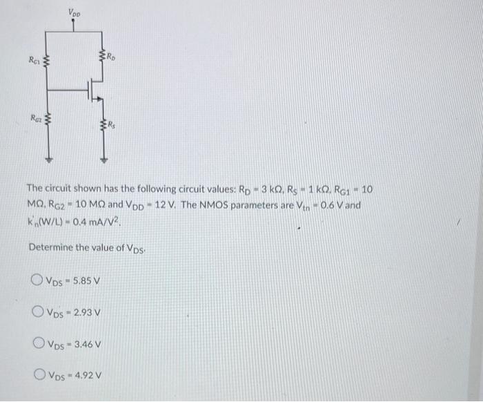 Re Www Www Raz Vod 8 The Circuit Shown Has The Following Circuit Values Rp 3 Kq Rs1 Kq Rg1 10 Mq Rg2 10 Mq And Vd 1