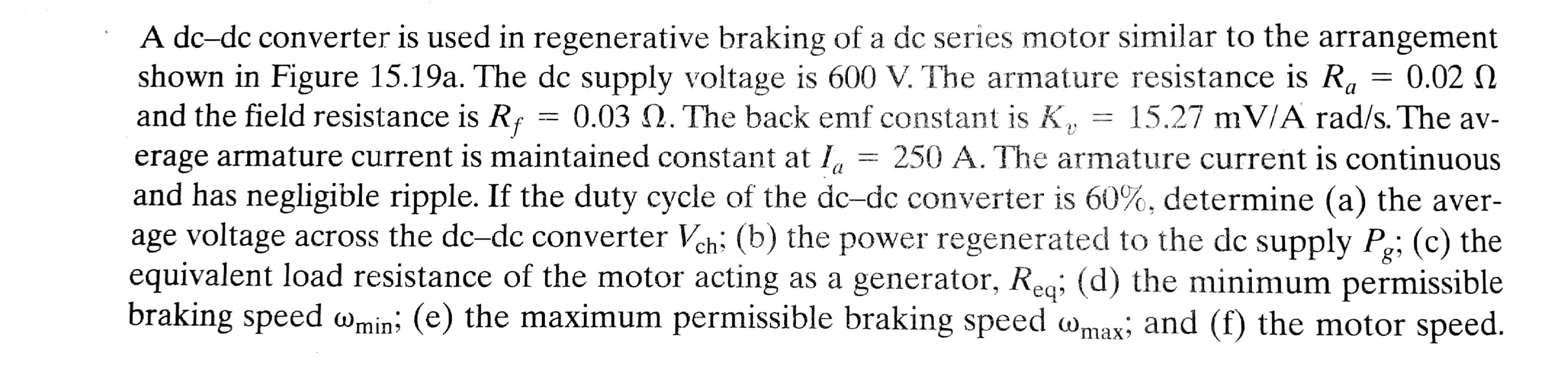 Vf If 0 Rf La R M A Ic A Circuit Vch Kh Dm O V S A Dc Dc Converter Is Used In Regenerative Braking 2