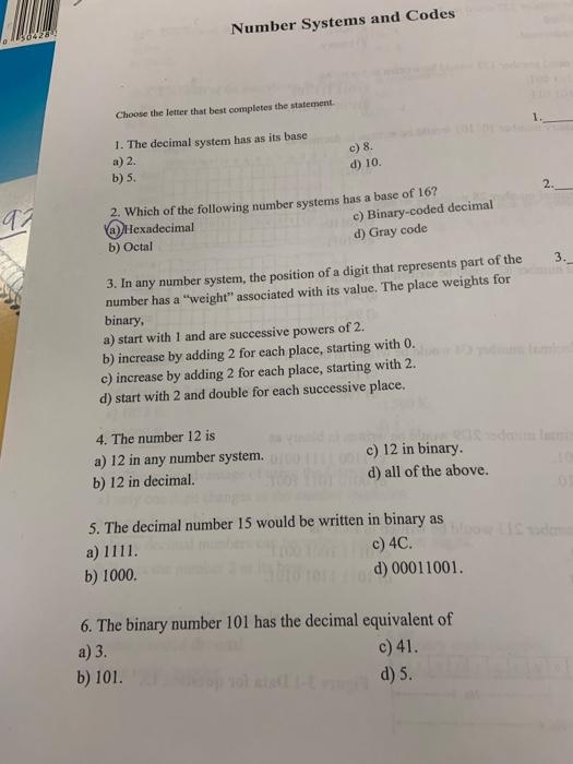 1304280 A Number Systems And Codes Choose The Letter That Best Completes The Statement 1 The Decimal System Has As Its 1