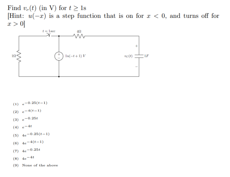 Find Ve T In V For T 1s Hint U X Is A Step Function That Is On For X 0 And Turns Off For X 0 10 T 1sec 1 1