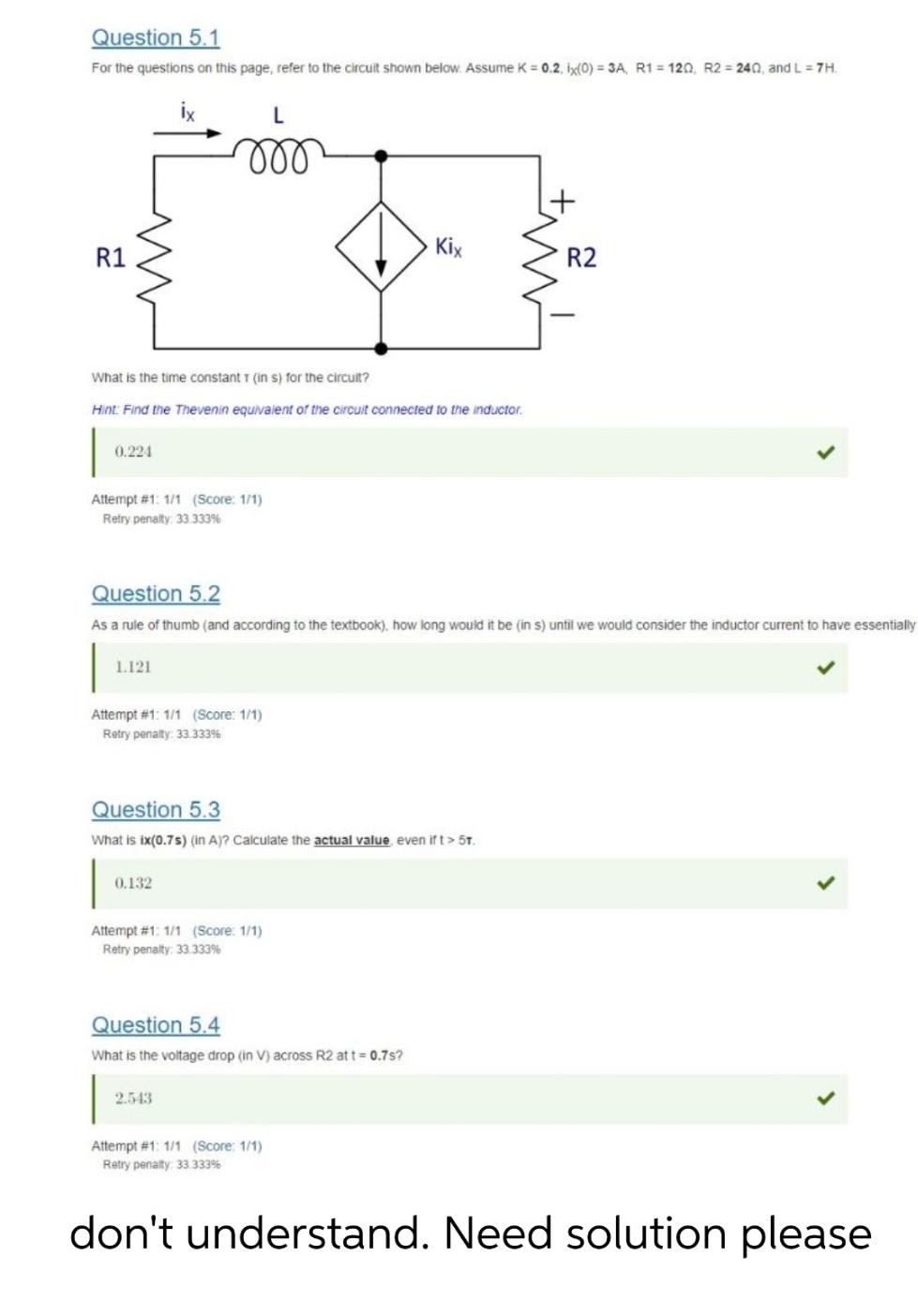 Question 5 1 For The Questions On This Page Refer To The Circuit Shown Below Assume K 0 2 Ix 0 3a R1 120 R2 1