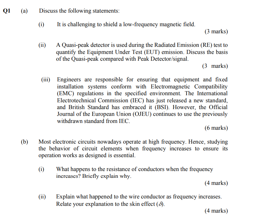 Q1 A B Discuss The Following Statements I Ii I It Is Challenging To Shield A Low Frequency Magnetic Field 3 1